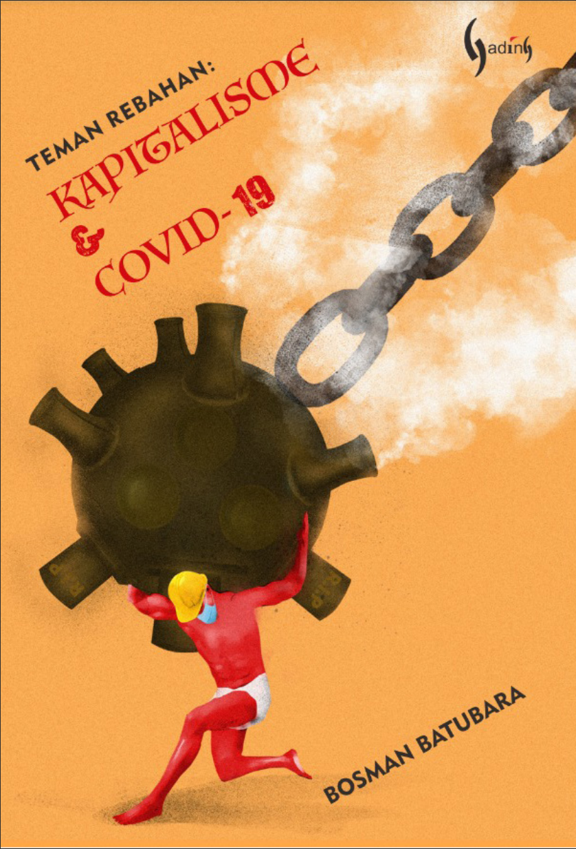 Teman Rebahan Kapitalisme  Covid-19